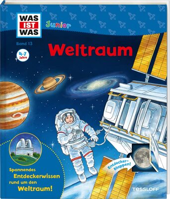 Alle Details zum Kinderbuch WAS IST WAS Junior Band 13. Weltraum / Sterne, Planeten, Galaxien, unser Sonnensystem / Wie wird man Astronaut? / Klappenbuch für Kinder ab 4 Jahren: Warum ist die Erde einzigartig? Was sind Sterne? Wie wird man Astronaut? und ähnlichen Büchern