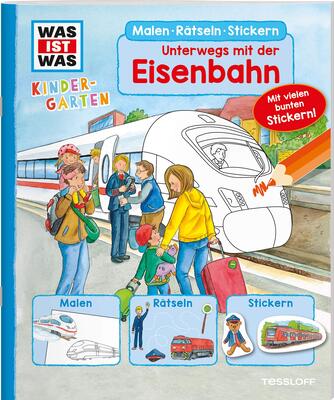WAS IST WAS Kindergarten Malen Rätseln Stickern Unterwegs mit der Eisenbahn: Malen, Rätseln, Stickern. Mit vielen bunten Stickern! bei Amazon bestellen