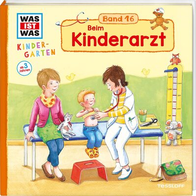 Alle Details zum Kinderbuch WAS IST WAS Kindergarten Band 16. Beim Kinderarzt und ähnlichen Büchern