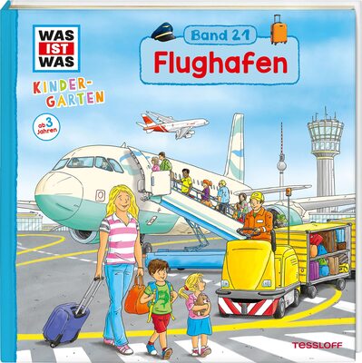 Alle Details zum Kinderbuch WAS IST WAS Kindergarten Band 21. Flughafen und ähnlichen Büchern