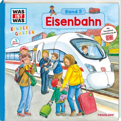 Alle Details zum Kinderbuch WAS IST WAS Kindergarten, Band 9. Eisenbahn: Bahnhof, Lokführer und Züge unterm Meer - erstes Wissen ab 3 Jahre und ähnlichen Büchern