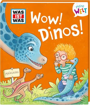 Alle Details zum Kinderbuch WAS IST WAS Meine Welt Band 5. WOW! Dinos! Vorlesebuch über Dinosaurier ab 2 Jahren / Klappenbuch für kleine Dinofans und ähnlichen Büchern