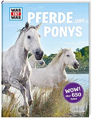 Alle Details zum Kinderbuch WAS IST WAS Pferde und Ponys: Reiten, Zucht und Pferdesprache (WAS IST WAS Edition) und ähnlichen Büchern