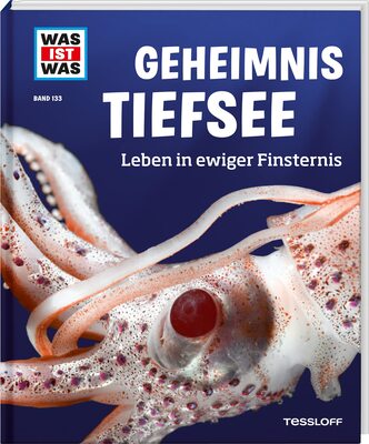 Alle Details zum Kinderbuch WAS IST WAS Band 133 Geheimnis Tiefsee. Leben in ewiger Finsternis (WAS IST WAS Sachbuch, Band 133) und ähnlichen Büchern