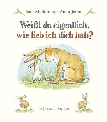 Alle Details zum Kinderbuch Weißt du eigentlich, wie lieb ich dich hab? (Midi-Ausgabe): Bilderbuch mit Vorlesegeschichte und niedlichen Illustrationen │ Geschenk zu Vatertag, Geburt und Taufe und ähnlichen Büchern