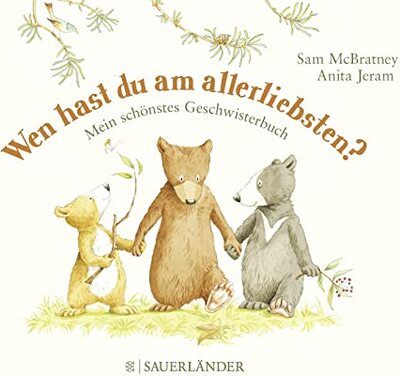 Alle Details zum Kinderbuch Wen hast du am allerliebsten?: Mein schönstes Geschwisterbuch | Pappbilderbuch zum Thema Geschwister kriegen │Ab 3 Jahre und ähnlichen Büchern