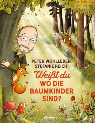 Alle Details zum Kinderbuch Weißt du, wo die Baumkinder sind?: Warmherziges Bilderbuch für Naturliebhaber ab 4 Jahren (Peter & Piet) und ähnlichen Büchern