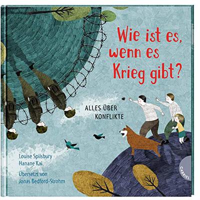 Alle Details zum Kinderbuch Weltkugel 3: Wie ist es, wenn es Krieg gibt?: Alles über Konflikte | Große Fragen kindgerecht erklärt (3) und ähnlichen Büchern