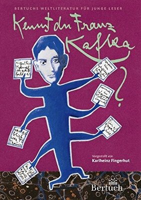 Alle Details zum Kinderbuch Kennst du Franz Kafka? (Weltliteratur für junge Leser) und ähnlichen Büchern