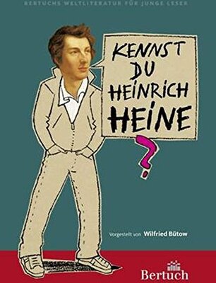 Alle Details zum Kinderbuch Kennst du Heinrich Heine? (Weltliteratur für junge Leser) und ähnlichen Büchern