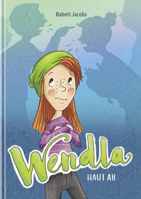 Alle Details zum Kinderbuch WENDLA haut ab und ähnlichen Büchern