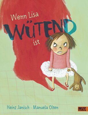 Alle Details zum Kinderbuch Wenn Lisa wütend ist: Vierfarbiges Bilderbuch und ähnlichen Büchern