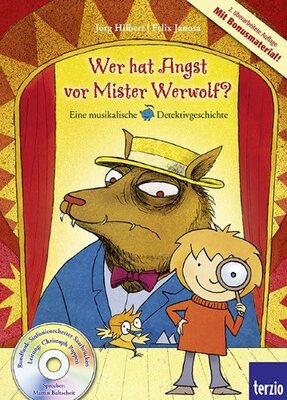 Alle Details zum Kinderbuch Wer hat Angst vor Mister Werwolf? Eine musikalische Detektivgeschichte (Buch mit Audio-CD) und ähnlichen Büchern