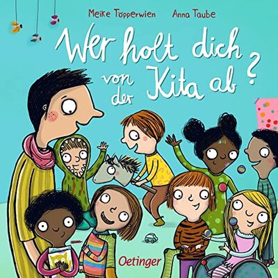 Wer holt dich von der Kita ab?: Wimmeliges Pappbilderbuch über den Kita-Alltag für Kinder ab 2 Jahren bei Amazon bestellen