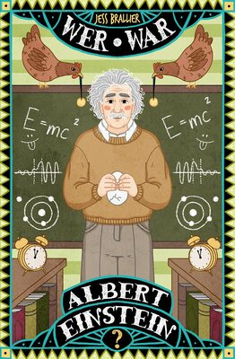 Alle Details zum Kinderbuch Wer war Albert Einstein?: Die neue, illustrierte Sachbuch-Reihe über außergewöhnliche Persönlichkeiten für wissensdurstige Kinder ab 8 Jahre und ähnlichen Büchern