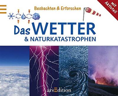 Alle Details zum Kinderbuch Wetter und Naturkatastrophen und ähnlichen Büchern