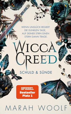 Alle Details zum Kinderbuch WiccaCreed | Schuld & Sünde: Fantastische Fortsetzung der Romantasysaga (WiccaChroniken - Band 2) und ähnlichen Büchern