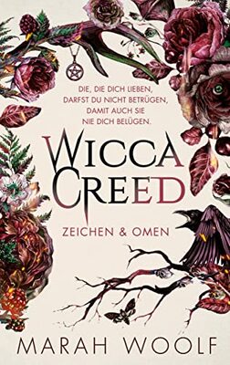 WiccaCreed | Zeichen & Omen: Mitreißende Romantasy - Der Auftaktband einer neuen Bestsellertrilogie (WiccaChroniken - Band 1) bei Amazon bestellen