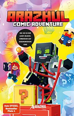Alle Details zum Kinderbuch Wie ich in der Lucky-Blocks-Dimension auf Geschenksuche ging: Ein Arazhul-Comic-Adventure, Band 5 und ähnlichen Büchern