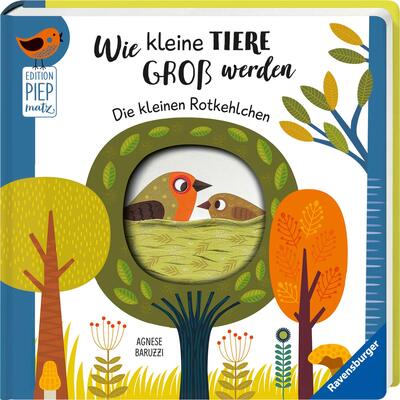 Alle Details zum Kinderbuch Wie kleine Tiere groß werden: Die kleinen Rotkehlchen (Edition Piepmatz) und ähnlichen Büchern