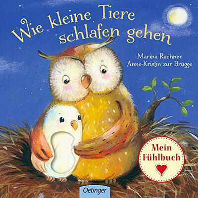 Alle Details zum Kinderbuch Wie kleine Tiere schlafen gehen: Mein Fühlbuch und ähnlichen Büchern