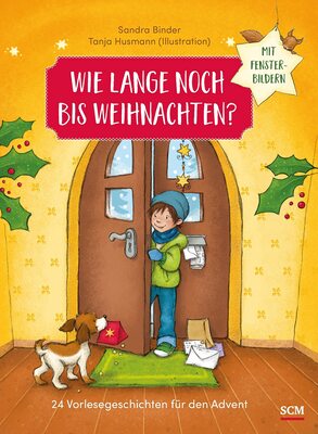 Alle Details zum Kinderbuch Wie lange noch bis Weihnachten?: 24 Vorlesegeschichten für den Advent mit Fensterbildern (Weihnachten für Kinder) und ähnlichen Büchern