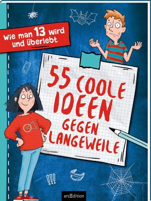 Alle Details zum Kinderbuch Wie man 13 wird – 55 coole Ideen gegen Langeweile und ähnlichen Büchern