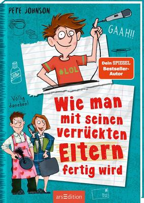 Alle Details zum Kinderbuch Wie man mit seinen verrückten Eltern fertig wird (Eltern 3): Lustiges Kinderbuch voller Witz und Alltagschaos ab 10 Jahre und ähnlichen Büchern