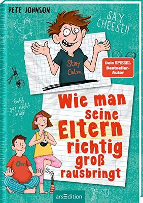 Alle Details zum Kinderbuch Wie man seine Eltern richtig groß rausbringt (Eltern 6): Lustiges Kinderbuch voller Witz und Alltagschaos ab 10 Jahre und ähnlichen Büchern