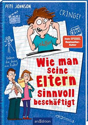 Alle Details zum Kinderbuch Wie man seine Eltern sinnvoll beschäftigt (Eltern 5): Lustiges Kinderbuch voller Witz und Alltagschaos ab 10 Jahre und ähnlichen Büchern