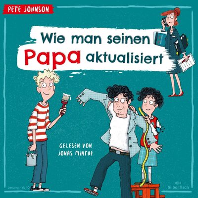 Alle Details zum Kinderbuch Wie man seinen Papa aktualisiert: 3 CDs und ähnlichen Büchern