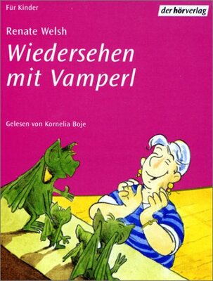 Alle Details zum Kinderbuch Wiedersehen mit Vamperl: Vollständige Lesung und ähnlichen Büchern