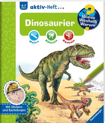 Wieso? Weshalb? Warum? aktiv-Heft: Dinosaurier: Malen, Rätseln, Basteln. Mit Stickern und Bastelbogen bei Amazon bestellen
