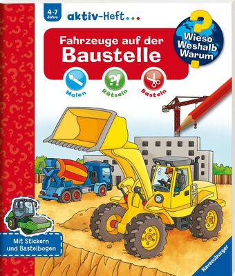 Alle Details zum Kinderbuch Wieso? Weshalb? Warum? aktiv-Heft: Fahrzeuge auf der Baustelle: Mit Stickern und Bastelbogen. Malen, Rätseln, Basteln und ähnlichen Büchern