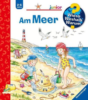 Alle Details zum Kinderbuch Wieso? Weshalb? Warum? junior, Band 17: Am Meer (Wieso? Weshalb? Warum? junior, 17) und ähnlichen Büchern