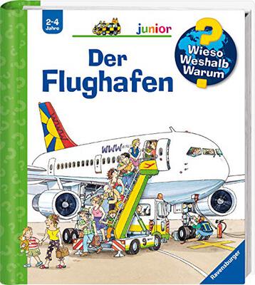 Alle Details zum Kinderbuch Wieso? Weshalb? Warum? junior, Band 3: Der Flughafen (Wieso? Weshalb? Warum? junior, 3) und ähnlichen Büchern