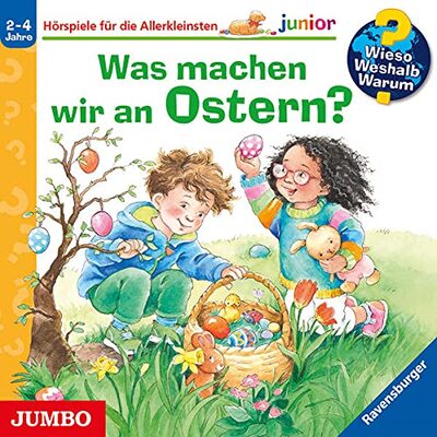 Alle Details zum Kinderbuch Wieso? Weshalb? Warum? junior, Band 54: Was machen wir an Ostern? (Wieso? Weshalb? Warum? junior, 54) und ähnlichen Büchern