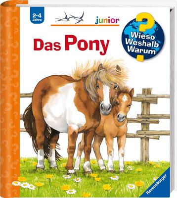 Alle Details zum Kinderbuch Wieso? Weshalb? Warum? junior, Band 20: Das Pony (Wieso? Weshalb? Warum? junior, 20) und ähnlichen Büchern