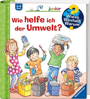 Alle Details zum Kinderbuch Wieso? Weshalb? Warum? junior, Band 43: Wie helfe ich der Umwelt? (Wieso? Weshalb? Warum? junior, 43) und ähnlichen Büchern