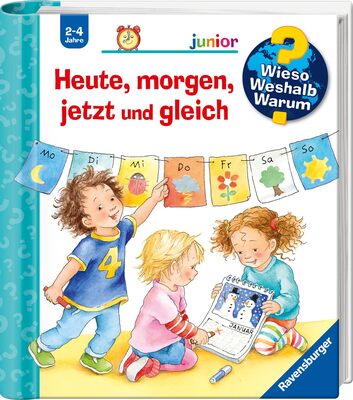 Alle Details zum Kinderbuch Wieso? Weshalb? Warum? junior, Band 56: Heute, morgen, jetzt und gleich (Wieso? Weshalb? Warum? junior, 56) und ähnlichen Büchern