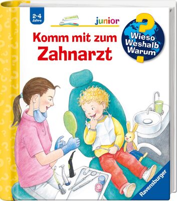 Alle Details zum Kinderbuch Wieso? Weshalb? Warum? junior, Band 64: Komm mit zum Zahnarzt (Wieso? Weshalb? Warum? junior, 64) und ähnlichen Büchern