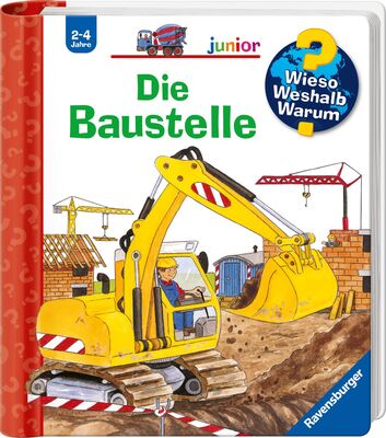 Alle Details zum Kinderbuch Wieso? Weshalb? Warum? junior, Band 7 - Die Baustelle (Sachbuch ab 2 Jahre - mit Klappen) (junior, 7) und ähnlichen Büchern