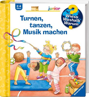 Alle Details zum Kinderbuch Wieso? Weshalb? Warum? junior, Band 71: Turnen, tanzen, Musik machen (Wieso? Weshalb? Warum? junior, 71) und ähnlichen Büchern