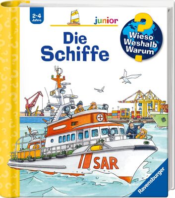 Alle Details zum Kinderbuch Wieso? Weshalb? Warum? junior, Band 8: Die Schiffe (Wieso? Weshalb? Warum? junior, 8) und ähnlichen Büchern