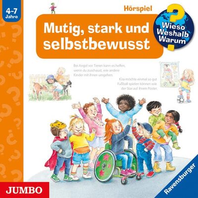 Alle Details zum Kinderbuch Wieso? Weshalb? Warum?, Band 51: Mutig, stark und selbstbewusst (Wieso? Weshalb? Warum?, 51) und ähnlichen Büchern