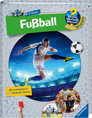 Alle Details zum Kinderbuch Wieso? Weshalb? Warum? ProfiWissen, Band 15: Fußball (Wieso? Weshalb? Warum? ProfiWissen, 15) und ähnlichen Büchern