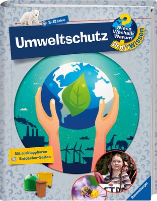 Alle Details zum Kinderbuch Wieso? Weshalb? Warum? ProfiWissen, Band 26: Umweltschutz: Mit ausklappbaren Entdecker-Seiten (Wieso? Weshalb? Warum? ProfiWissen, 26) und ähnlichen Büchern