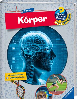 Alle Details zum Kinderbuch Wieso? Weshalb? Warum? ProfiWissen, Band 5: Körper: Korper (Wieso? Weshalb? Warum? ProfiWissen, 5) und ähnlichen Büchern