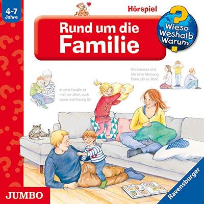 Alle Details zum Kinderbuch Rund um die Familie: Hörspiel (Wieso? Weshalb? Warum?) und ähnlichen Büchern