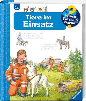 Alle Details zum Kinderbuch Wieso? Weshalb? Warum?, Band 16: Tiere im Einsatz (Wieso? Weshalb? Warum?, 16) und ähnlichen Büchern